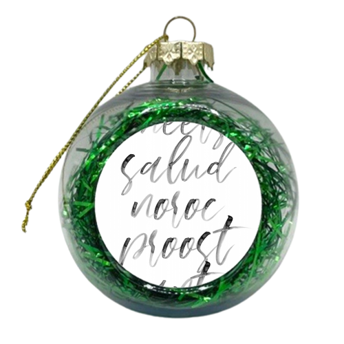 Cheers Salud Noroc Proost Sante Watercolor Script - xmas bauble by Toni Scott