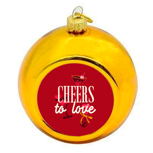 Cheers to love - colourful christmas bauble by EZbie