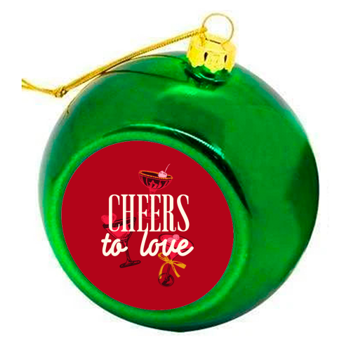 Cheers to love - colourful christmas bauble by EZbie