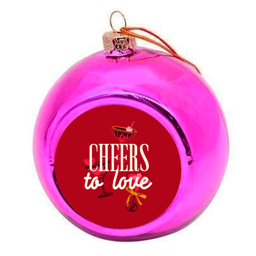 Cheers to love - colourful christmas bauble by EZbie