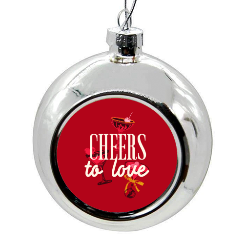 Cheers to love - colourful christmas bauble by EZbie
