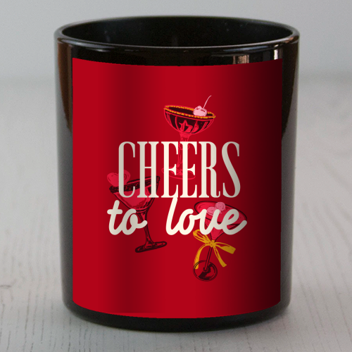 Cheers to love - scented candle by EZbie