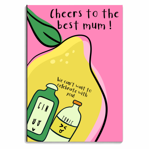 Cheers To The Best Mum Gin and Tonic Design - personalised A4, A5, A6 notebook by Lisa Wardle