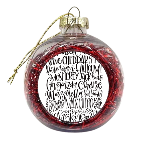 Cheese - xmas bauble by Teeny Letters