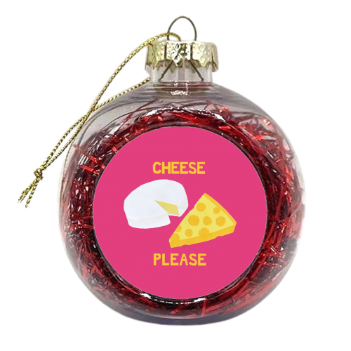 Cheese Please Pink - xmas bauble by Chimps Tea Party