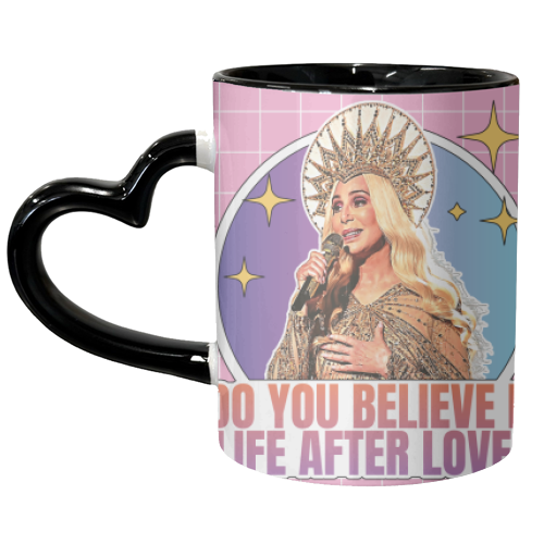 Cher - Do You Believe in Life after Love? - unique mug by Vallely Studios