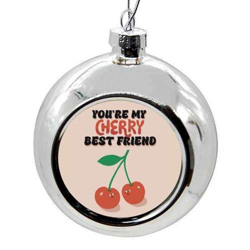 Cherry Best Friend - colourful christmas bauble by Giddy Kipper