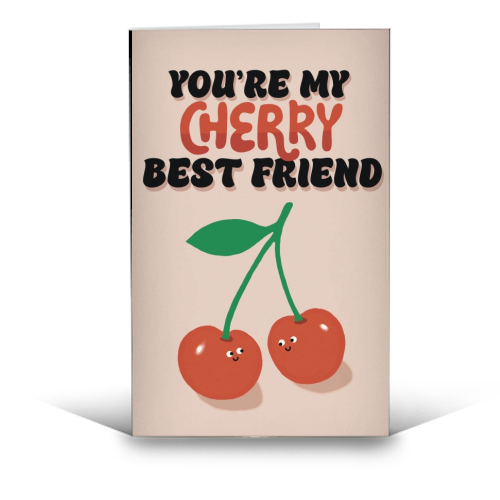Cherry Best Friend - funny greeting card by Giddy Kipper