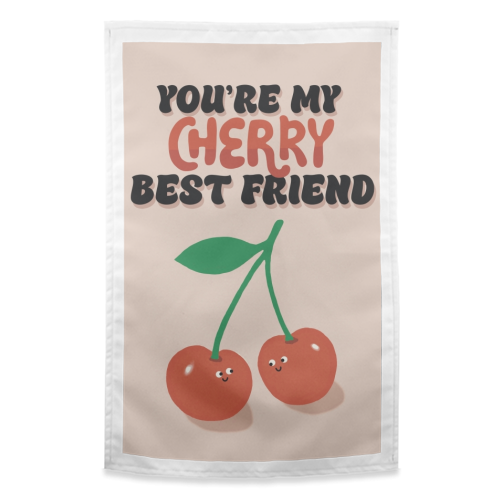 Cherry Best Friend - funny tea towel by Giddy Kipper