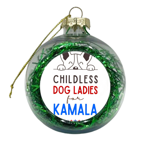 Childless Dog Ladies For Kamala - xmas bauble by Kun Pact