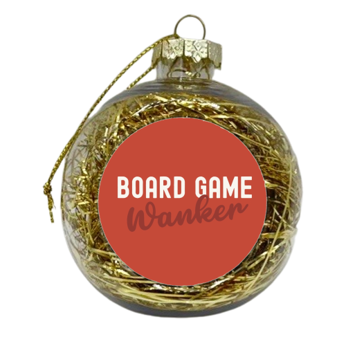 Christmas Board Game Wanker - xmas bauble by Giddy Kipper