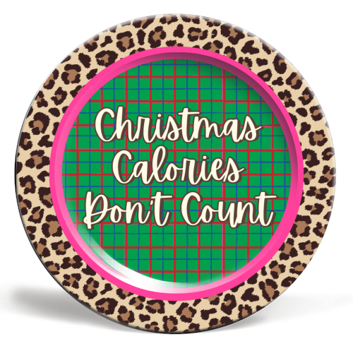 Christmas Calories Don't Count - ceramic dinner plate by Nida Designs