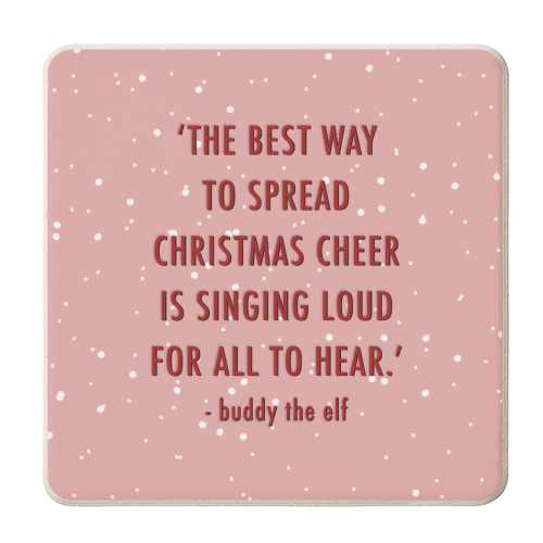 Christmas cheer buddy the elf quote - personalised beer coaster by The Girl Next Draw