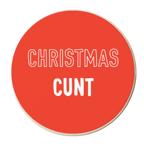Christmas Cunt - personalised beer coaster by Adam Regester