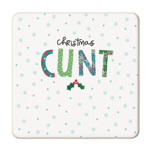 Christmas Cunt - personalised beer coaster by The Boy and the Bear