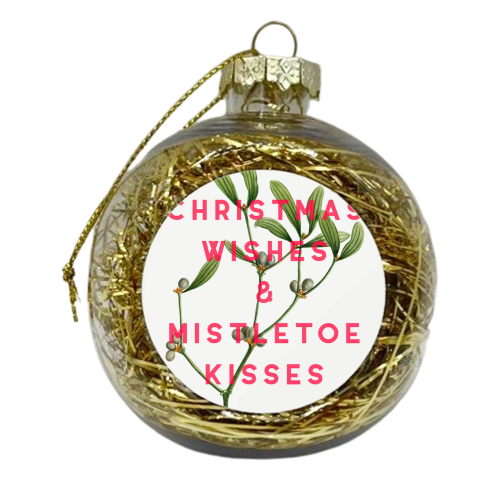 Christmas Wishes & Mistletoe Kisses - xmas bauble by The 13 Prints