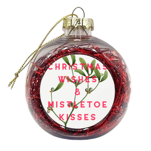 Christmas Wishes & Mistletoe Kisses - xmas bauble by The 13 Prints
