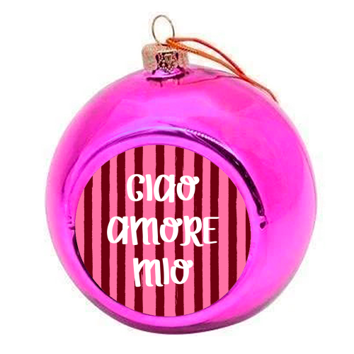 Ciao Amore Mio Pink Retro Stripes - colourful christmas bauble by EZbie
