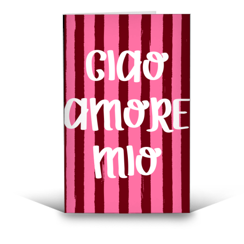 Ciao Amore Mio Pink Retro Stripes - funny greeting card by EZbie