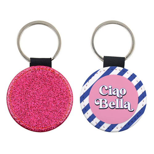 CIAO BELLA - HELLO BEAUTIFUL - BLUE PINK STRIPE - keyring by Mad Philomena