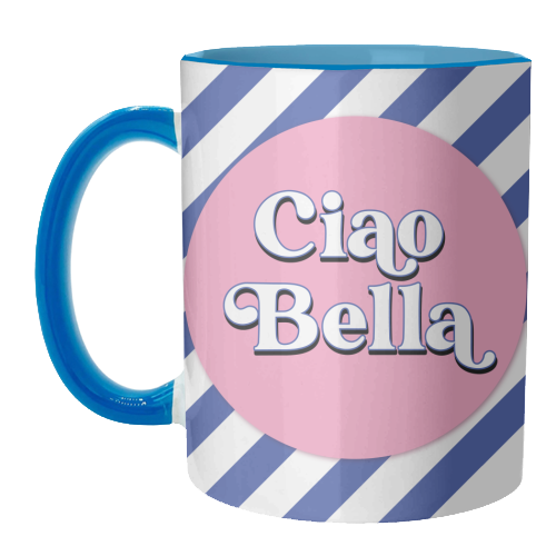 CIAO BELLA - HELLO BEAUTIFUL - BLUE PINK STRIPE - unique mug by Mad Philomena