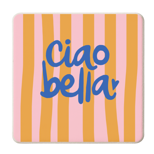 Ciao Bella - personalised beer coaster by The Boy and the Bear