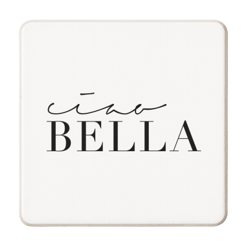 Ciao Bella - personalised beer coaster by Toni Scott