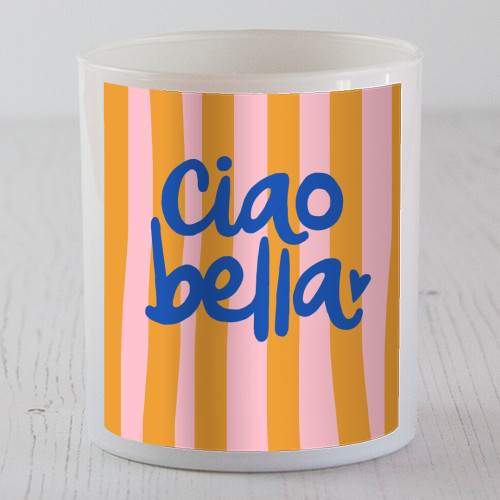 Ciao Bella - scented candle by The Boy and the Bear