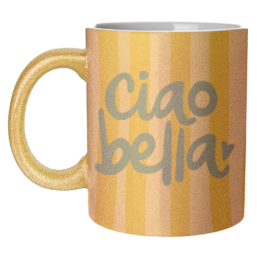 Ciao Bella - unique mug by The Boy and the Bear