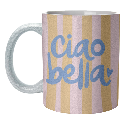 Ciao Bella - unique mug by The Boy and the Bear