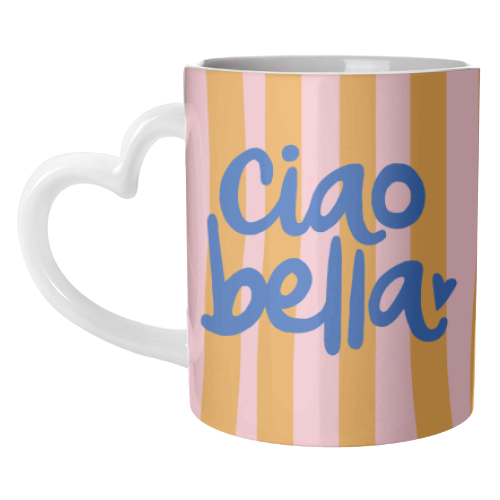 Ciao Bella - unique mug by The Boy and the Bear