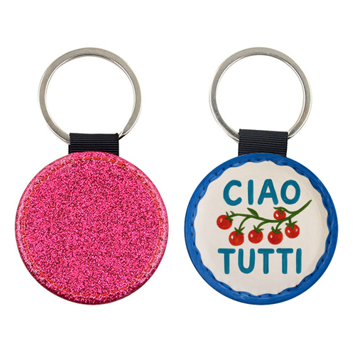 Ciao Tutti - keyring by Ms Doodle