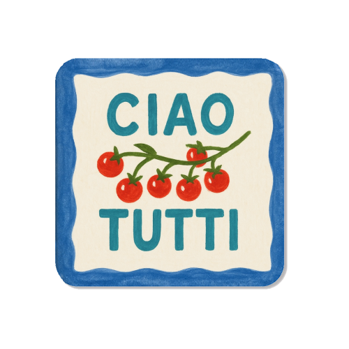 Ciao Tutti - Magnet by Ms Doodle