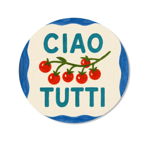Ciao Tutti - Magnet by Ms Doodle