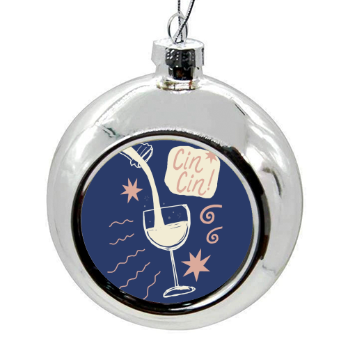 Cin Cin white wine print - colourful christmas bauble by Giddy Kipper