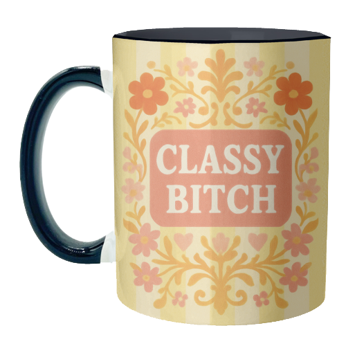 Classy Bitch Floral - unique mug by Eloise