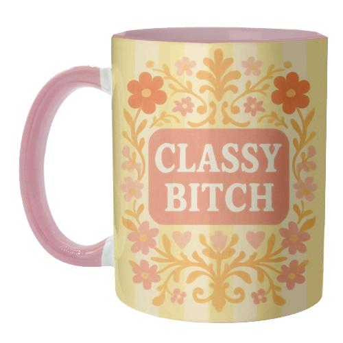 Classy Bitch Floral - unique mug by Eloise