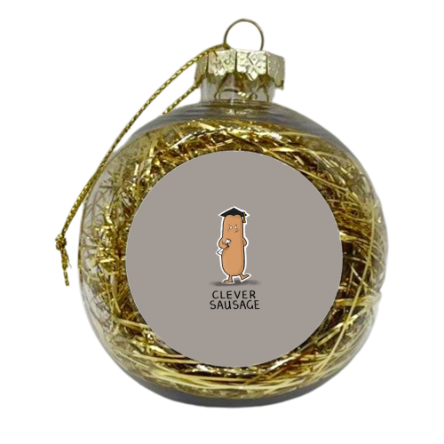 Clever Sausage - xmas bauble by Carl Batterbee