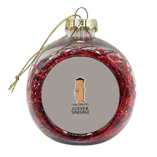 Clever Sausage - xmas bauble by Carl Batterbee