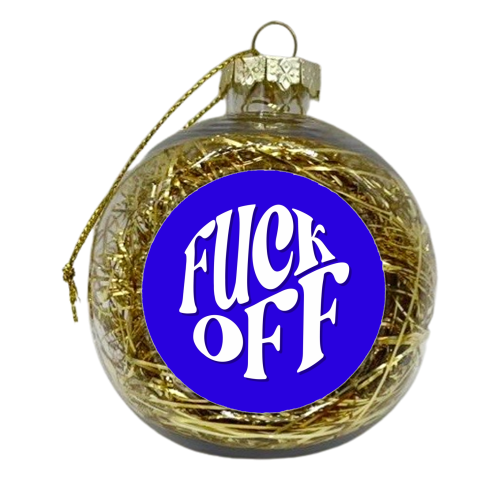 Cobalt fuck off circle - xmas bauble by The Girl Next Draw