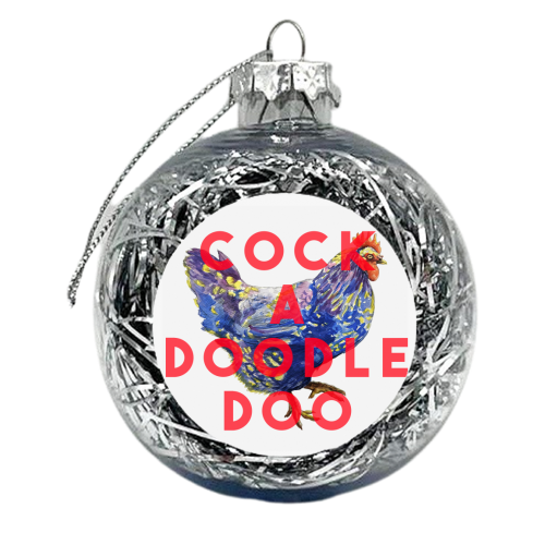 Cock A Doodle Doo - xmas bauble by The 13 Prints