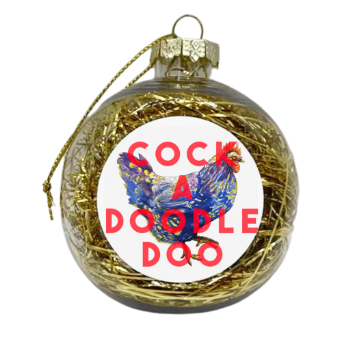 Cock A Doodle Doo - xmas bauble by The 13 Prints