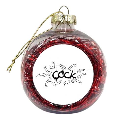 Cock Graffiti - xmas bauble by Adam Regester