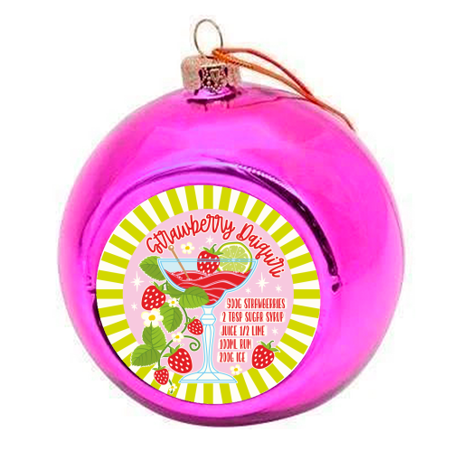 Cocktails - Strawberry Daiquiri - colourful christmas bauble by Claire Atwood