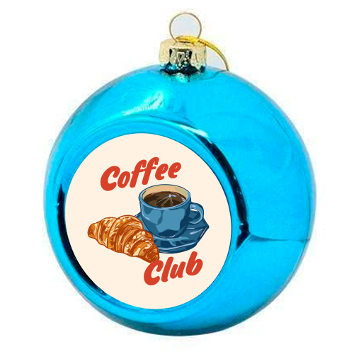 Coffee Club – Croissant and Espresso Illustration - colourful christmas bauble by EZbie