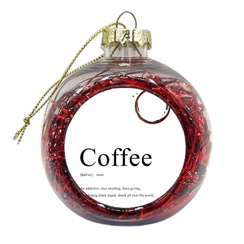 Coffee Definition - xmas bauble by The 13 Prints