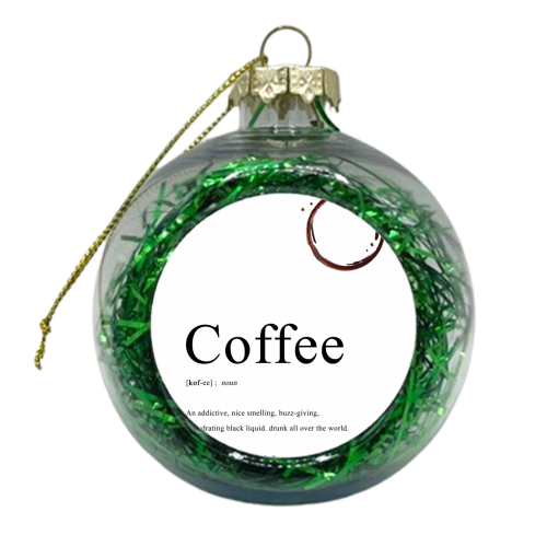 Coffee Definition - xmas bauble by The 13 Prints