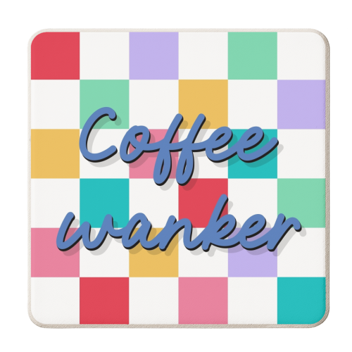Coffee wanker checkerboard print - personalised beer coaster by The Girl Next Draw