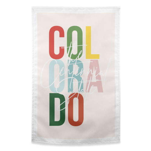 Colorado "The Centennial State" Color - funny tea towel by Toni Scott