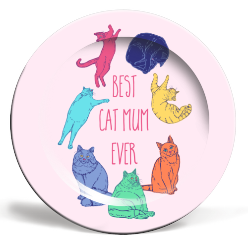 Coloured Cats Best Cat Mum Ever - ceramic dinner plate by Adam Regester